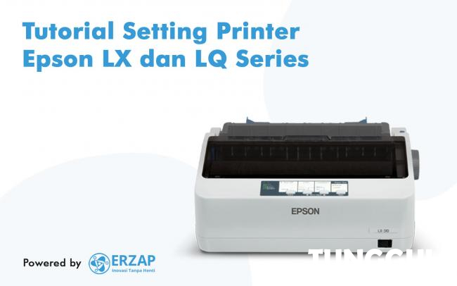 Tutorial Setting Printer epson Ix300+II